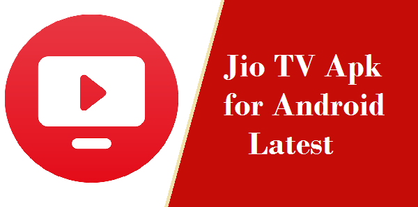 Jio tv app download apk